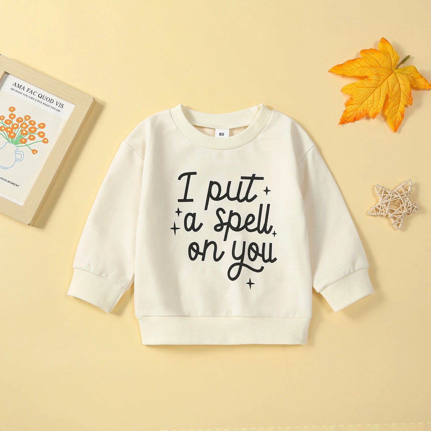 I put a spell on you sweatshirt